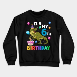 Kids 6 Year Old 6th Birthday Boy Dino T Rex Dinosaur Crewneck Sweatshirt